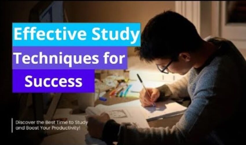What are Effective Study Techniques: Discover the Power of Success